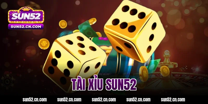 tài xỉu SUN52